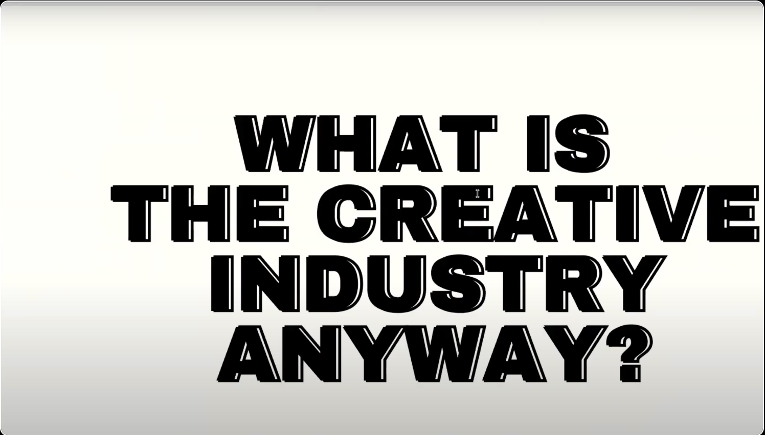 What is the creative industry anyway?